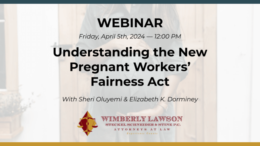 Understanding the New Pregnant Workers’ Fairness Act